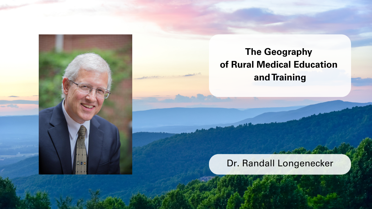 The Geography of Rural Medical Education and Training